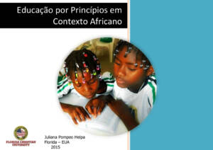 Pesquisa de Mestrado – Educação por Princípios em contexto africano